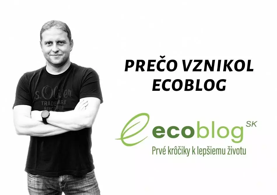 ecoblog - preco vznikol - pribeh